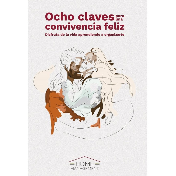 8 CLAVES PARA UNA CONVIVENCIA FELIZ