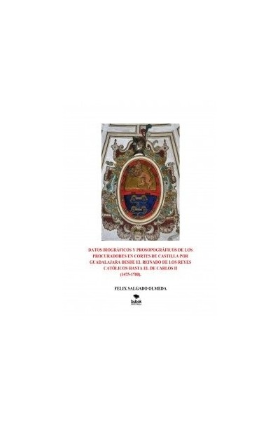 DATOS BIOGRAFICOS Y PROSOPOGRAFICOS DE LOS PROCURADORES EN C