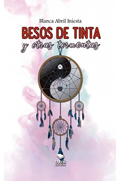 BESOS DE TINTA Y OTRAS TORMENTAS