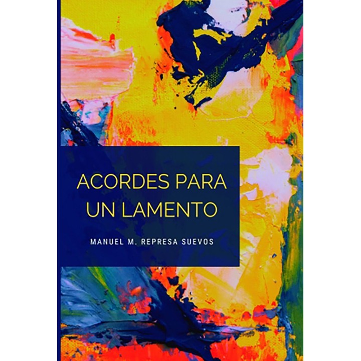 ACORDES PARA UN LAMENTO