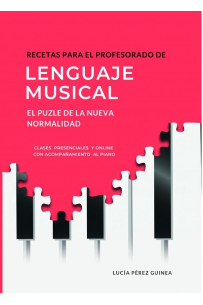 RECETAS PARA EL PROFESORADO DE LENGUAJE MUSICAL EL PUZLE D