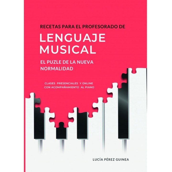 RECETAS PARA EL PROFESORADO DE LENGUAJE MUSICAL EL PUZLE D