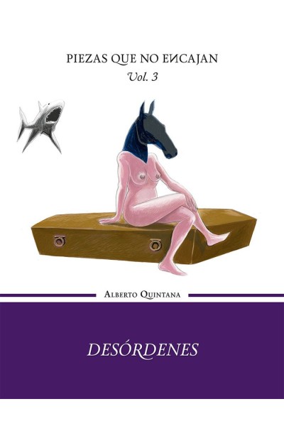 DESORDENES VOLUMEN III DE LA TRILOGIA PIEZAS QUE NO ENCAJAN