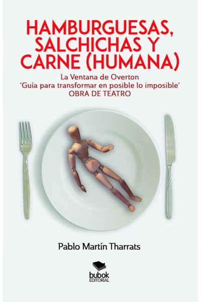 HAMBURGUESAS SALCHICHAS Y CARNE HUMANA