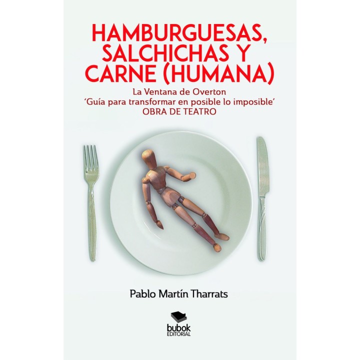 HAMBURGUESAS SALCHICHAS Y CARNE HUMANA