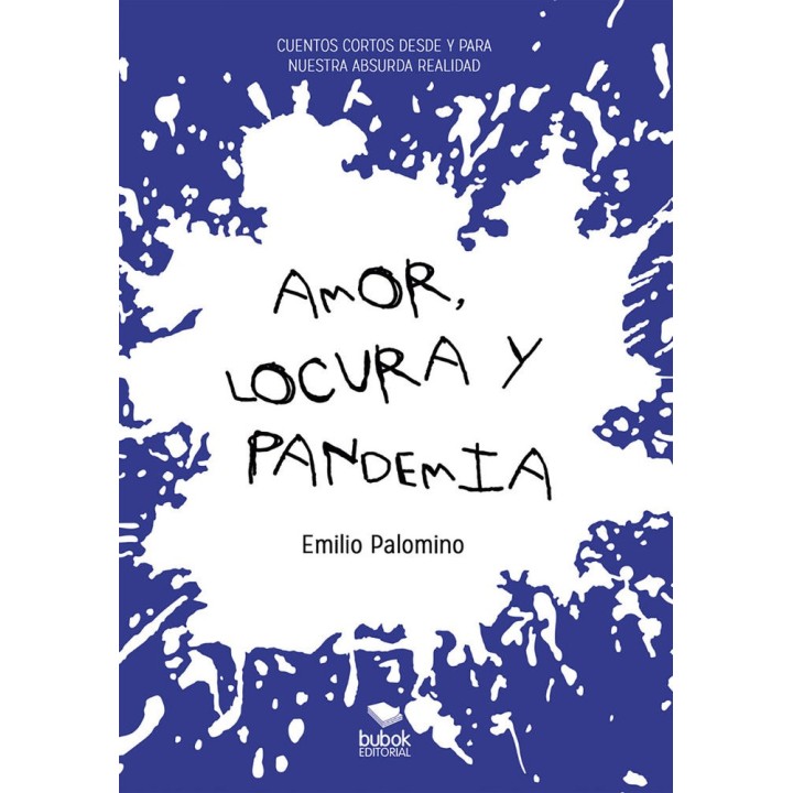 AMOR LOCURA Y PANDEMIA