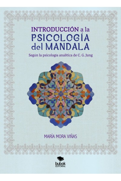 INTRODUCCION A LA PSICOLOGIA DEL MANDALA