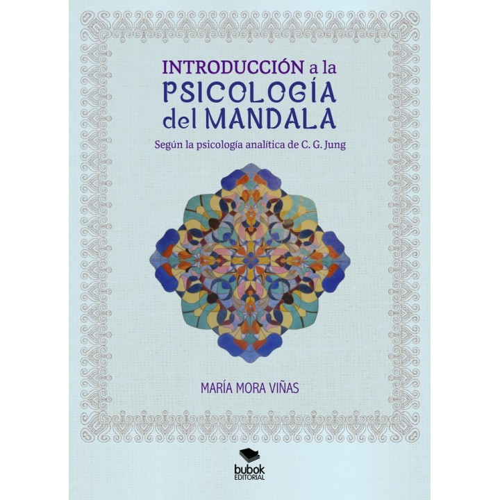 INTRODUCCION A LA PSICOLOGIA DEL MANDALA