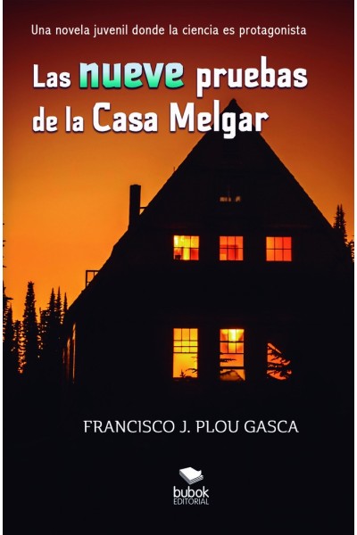 LAS NUEVE PRUEBAS DE LA CASA MELGAR