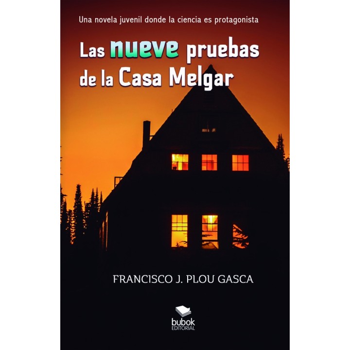 LAS NUEVE PRUEBAS DE LA CASA MELGAR