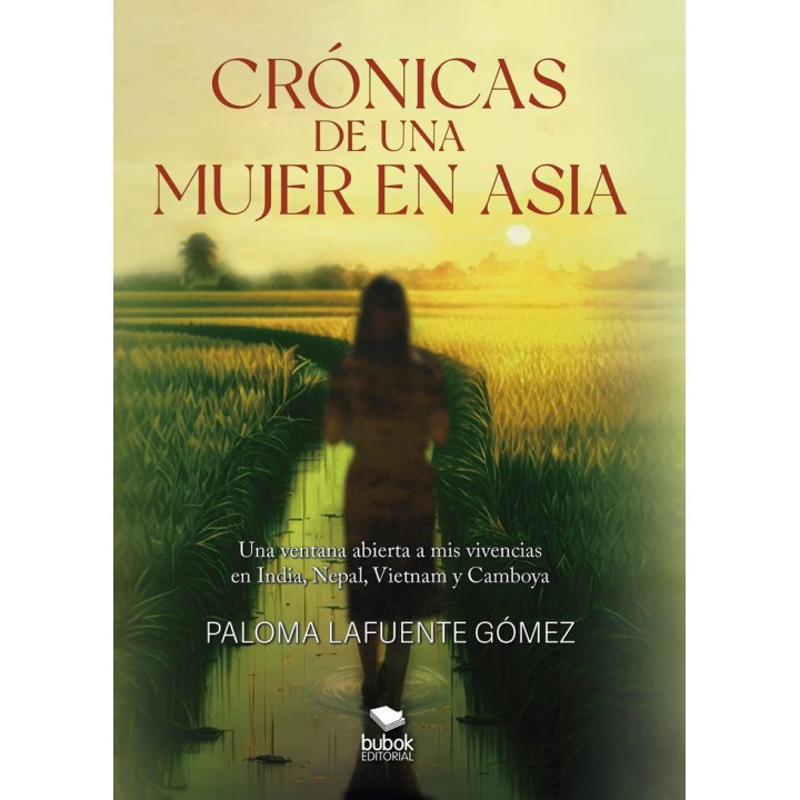 CRONICAS DE UNA MUJER EN ASIA