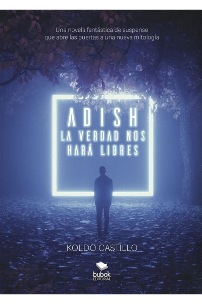 ADISH LA VERDAD NOS HARA LIBRES