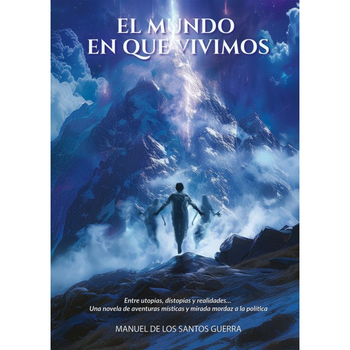 EL MUNDO EN QUE VIVIMOS