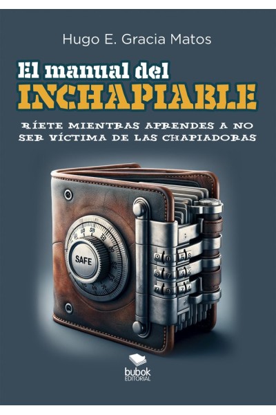 EL MANUAL DEL INCHAPIABLE