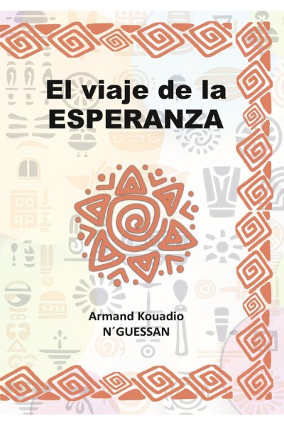 EL VIAJE DE LA ESPERANZA