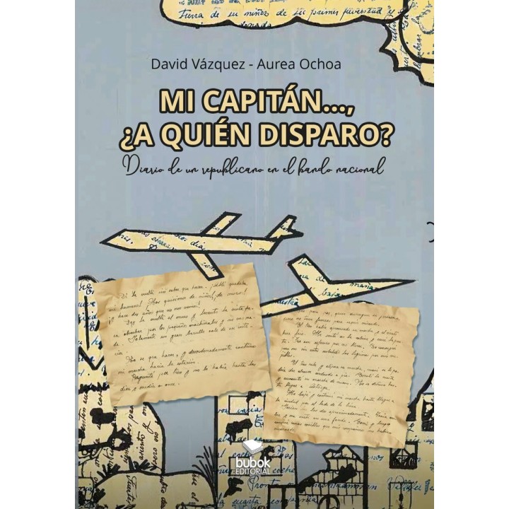 MI CAPITAN A QUIEN DISPARO