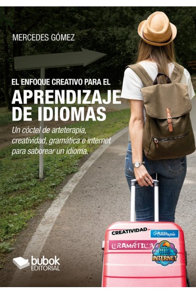 EL ENFOQUE CREATIVO PARA EL APRENDIZAJE DE IDIOMAS
