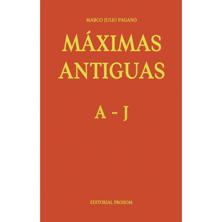 MAXIMAS ANTIGUAS A.J