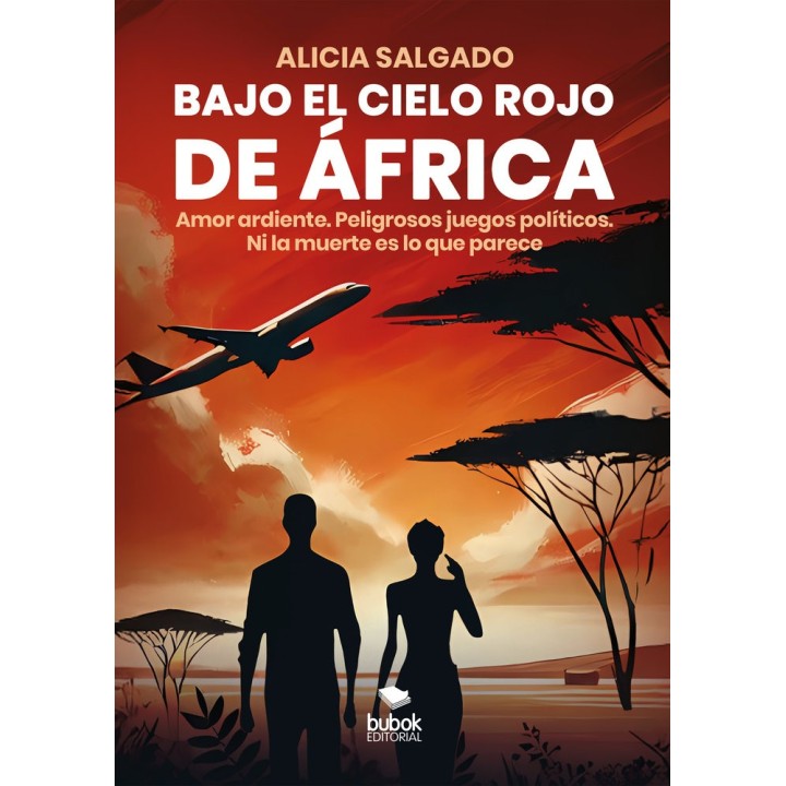 BAJO EL CIELO ROJO DE AFRICA