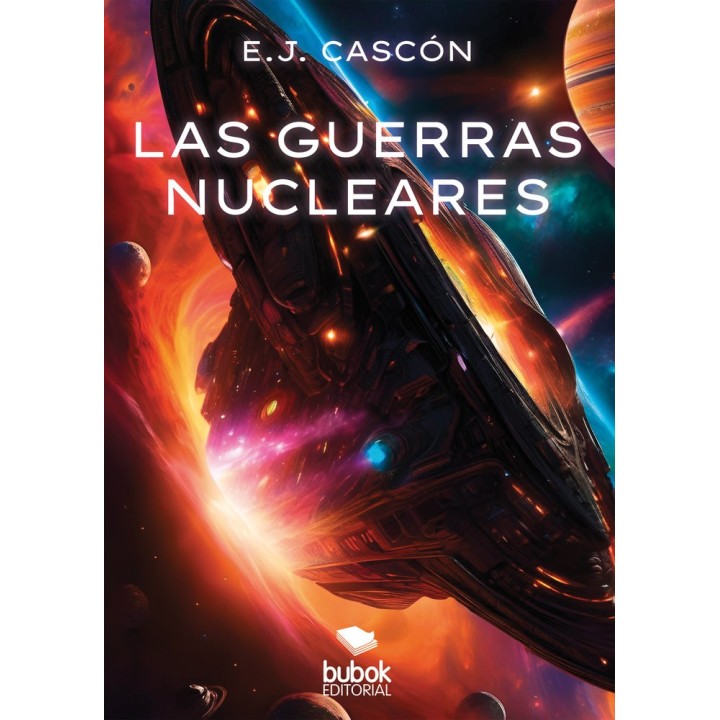 LAS GUERRAS NUCLEARES