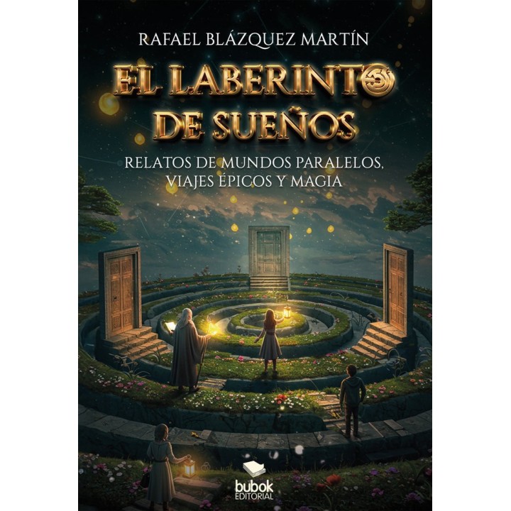 EL LABERINTO DE LOS SUEÑOS