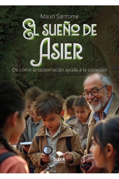 EL SUEÑO DE ASIER