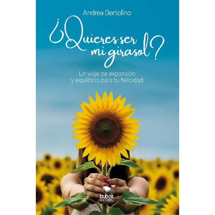 QUIERES SER MI GIRASOL