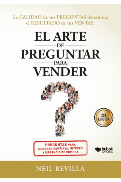 EL ARTE DE PREGUNTAR PARA VENDER