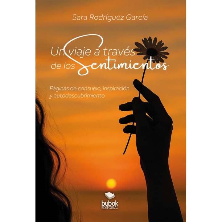 UN VIAJE A TRAVES DE LOS SENTIMIENTOS