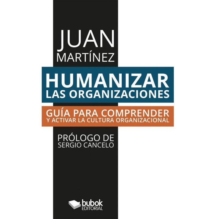 HUMANIZAR LAS ORGANIZACIONES