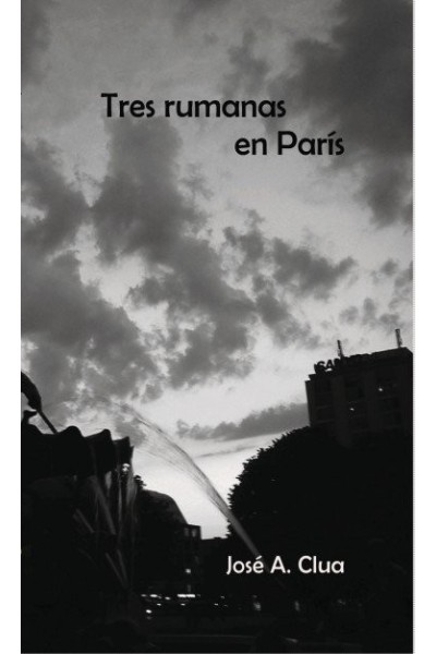 TRES RUMANAS EN PARIS