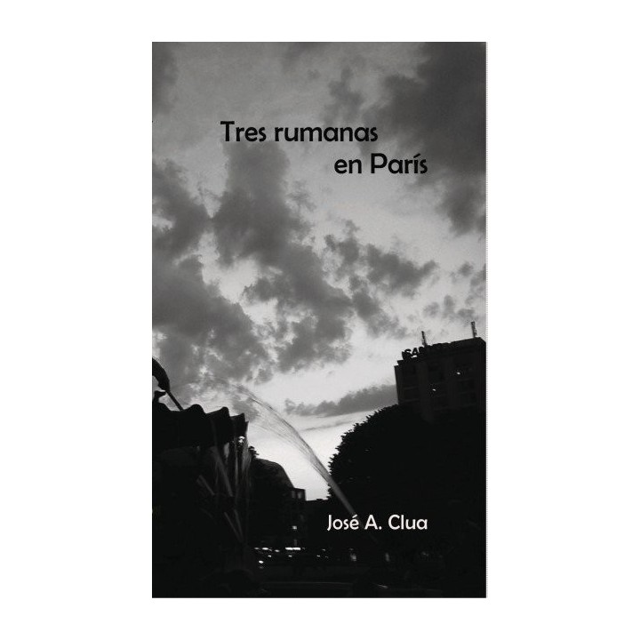 TRES RUMANAS EN PARIS