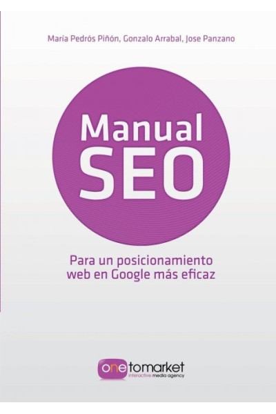 MANUAL SEO. POSICIONAMIENTO WEB EN GOOGLE PARA UN MARKETING