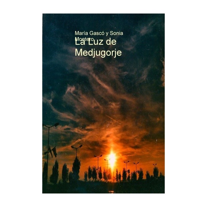 LA LUZ DE MEDJUGORJE