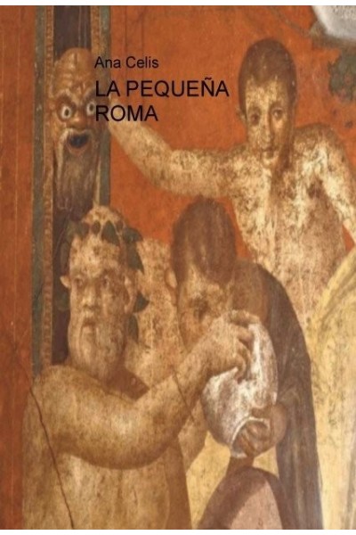 LA PEQUEÑA ROMA