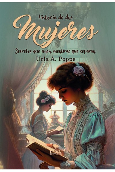 HISTORIA DE DOS MUJERES