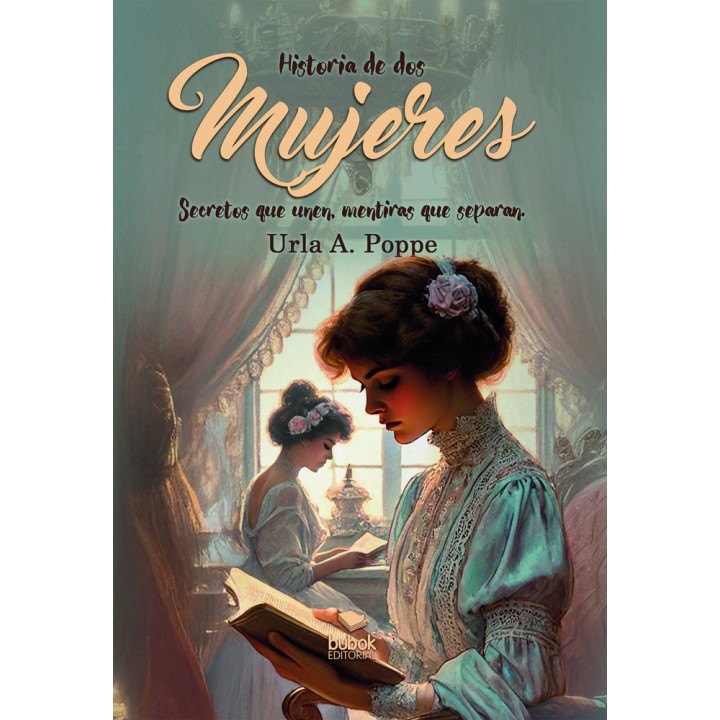 HISTORIA DE DOS MUJERES