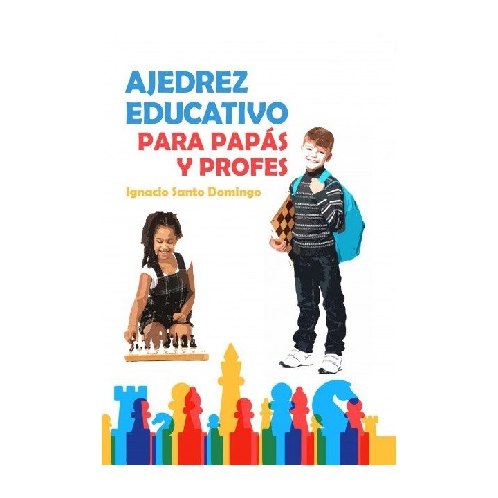 AJEDREZ EDUCATIVO PARA PROFES