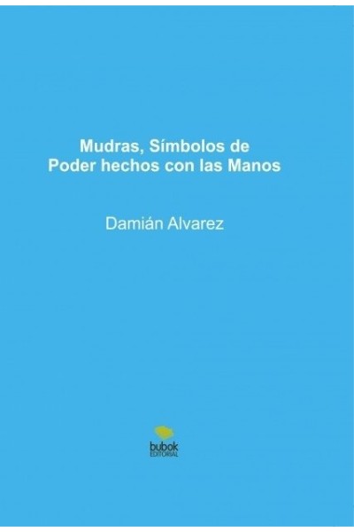 MUDRAS SIMBOLOS DE PODER HECHOS CON LAS M