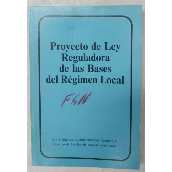 Proyecto de Ley Reguladora de las Bases del Regimen Local