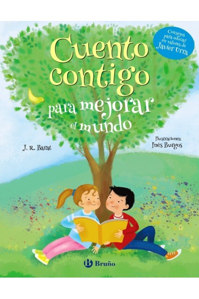 CUENTO CONTIGO PARA MEJORAR EL MUNDO