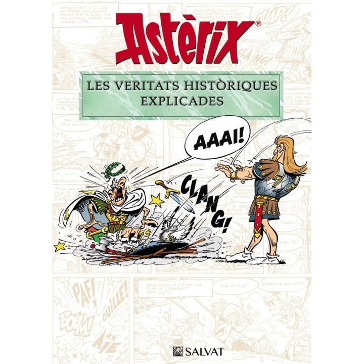 ASTERIX LES VERITATS HISTORIQUES EXPLICAD