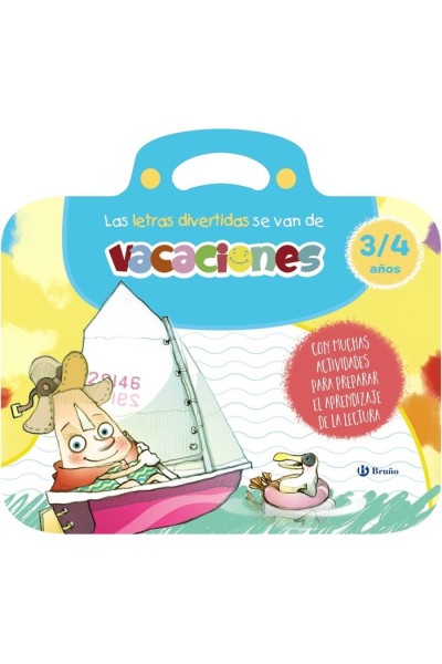 LAS LETRAS DIVERTIDAS SE VAN DE VACACIONES. 3-4 AÑOS