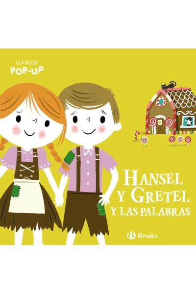 CLASICOS POP UP HANSEL Y GRETEL Y LAS PALABRAS