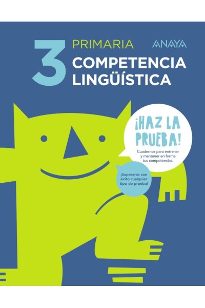 COMPETENCIA LINGUISTICA 3 EP HAZ LA PRUEBA 17