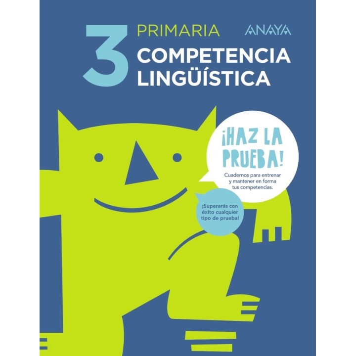 COMPETENCIA LINGUISTICA 3 EP HAZ LA PRUEBA 17