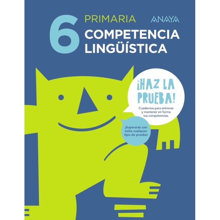 COMPETENCIA LINGUISTICA 6 EP HAZ LA PRUEBA 17
