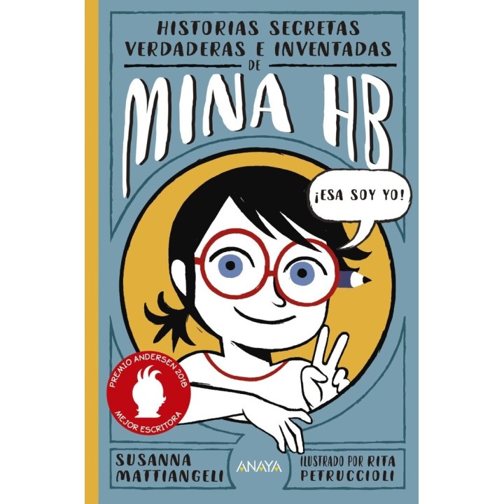 HISTORIAS SECRETAS, VERDADERAS E INVENTADAS DE MINA HB