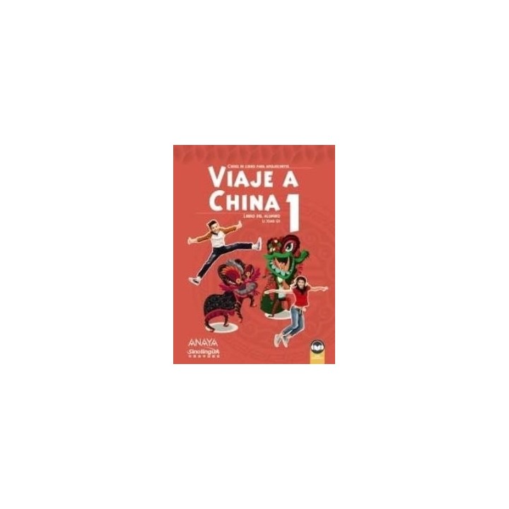 VIAJE A CHINA 1. LIBRO DEL ALUMNO