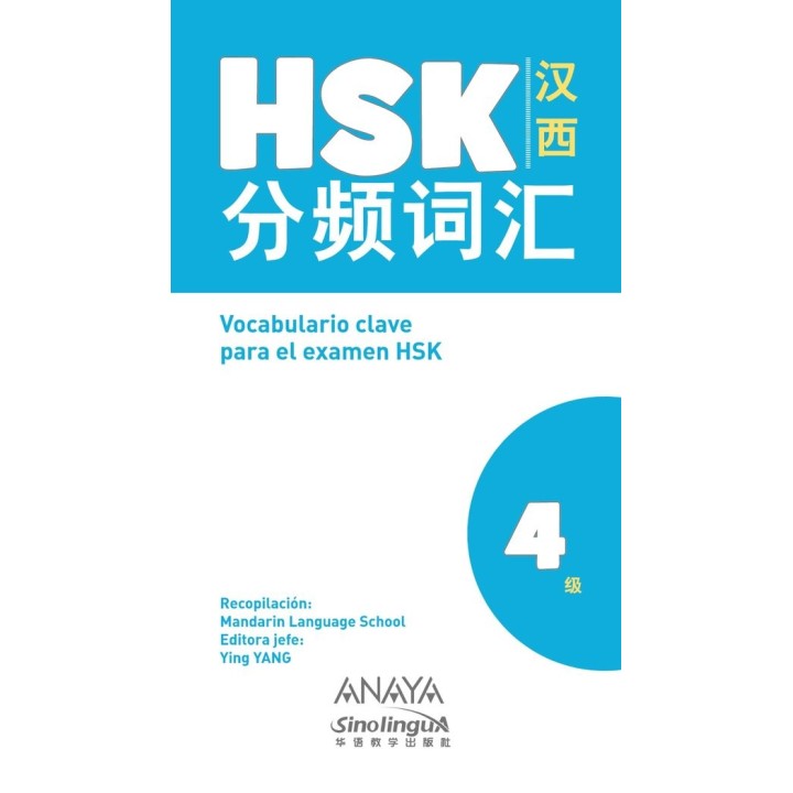 VOCABULARIO CLAVE PARA LA PREPARACION DE HSK 4